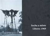Socha a město Liberec 1969