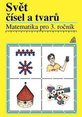 Matematika Svět čísel a tvarů Učebnice 3.r.