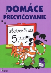 Domáce precvičovanie slovenčina 5. trieda