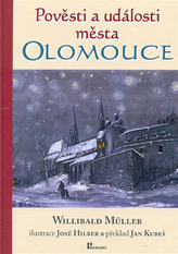 Pověsti a události města Olomouce