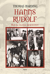 Hanns a Rudolf - Hon na velitele Auschwitzu