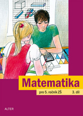 Matematika pro 5. ročník ZŠ 3.díl