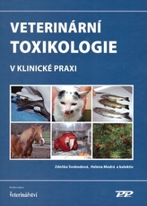 Veterinární toxikologie v klinické praxi, 2. aktualizované vydání