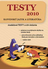 TESTY 2010 Slovenský jazyk a literatúra