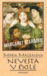 Mária Magdaléna Nevesta v exile