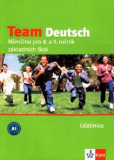 Team Deutsch Němčina pro 8. a 9. ročník základních škol Učebnice