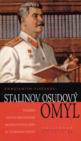 Stalinov osudový omyl